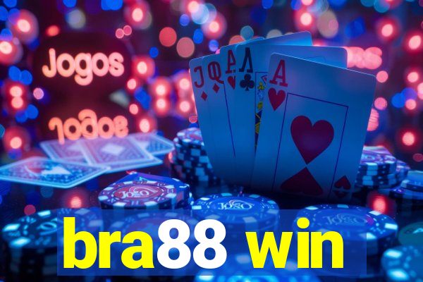 bra88 win